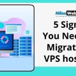 5 Signs You Need to Migrate to VPS Hosting